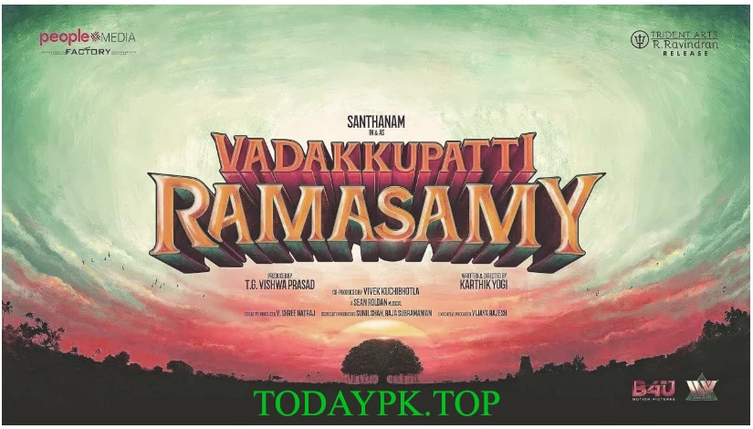 Vadakkupatti Ramasamy 2024 Tamil full Movie Download